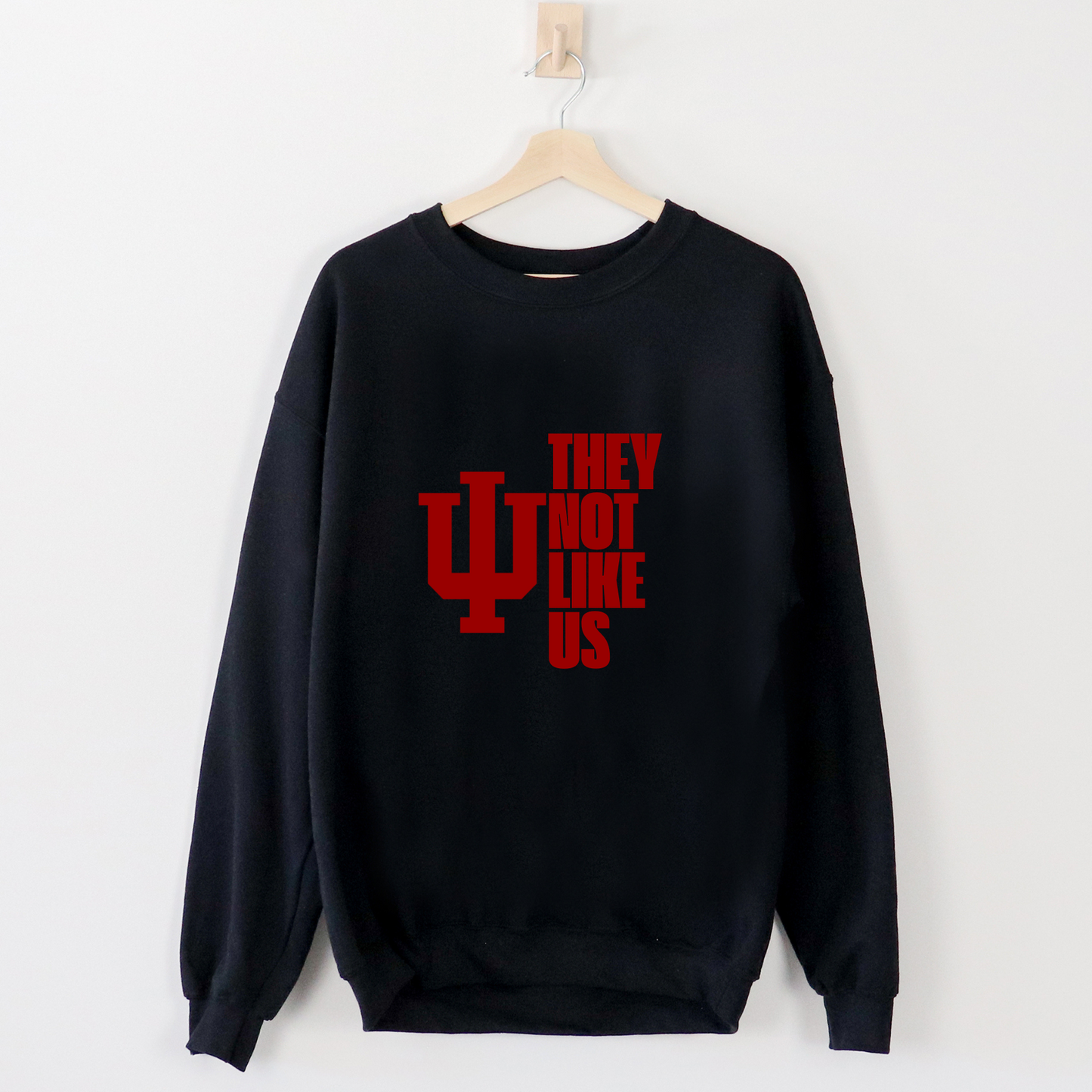 They Not Like Us IU Crewneck