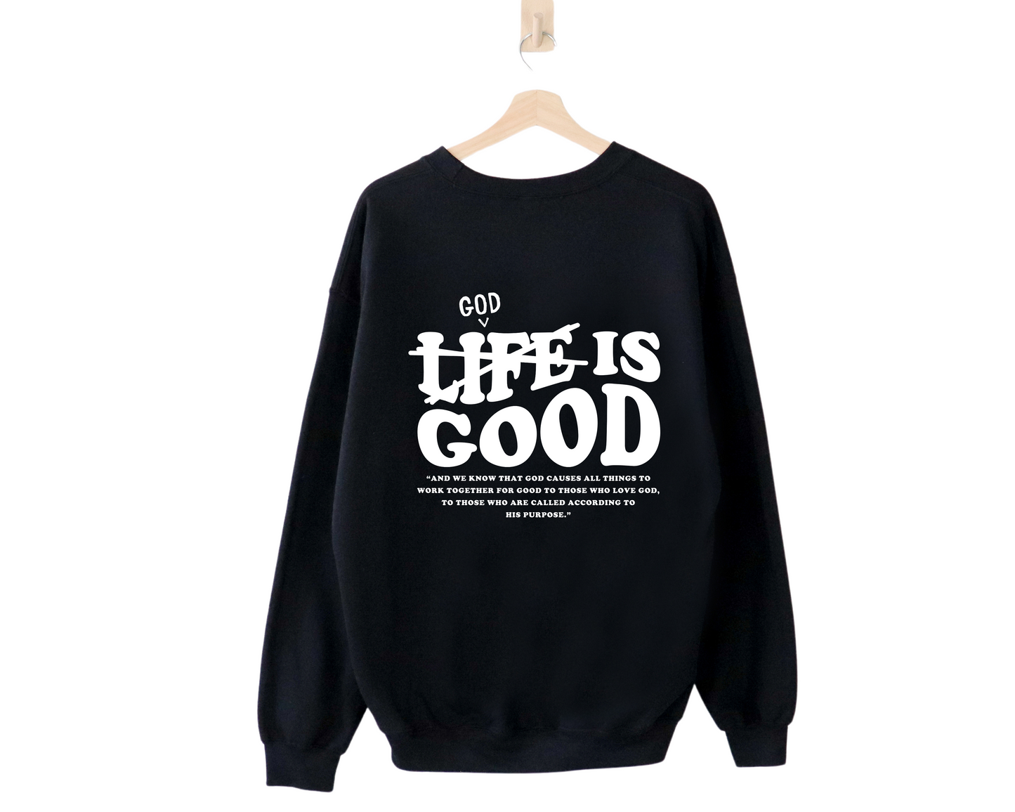 God is Good Crewneck