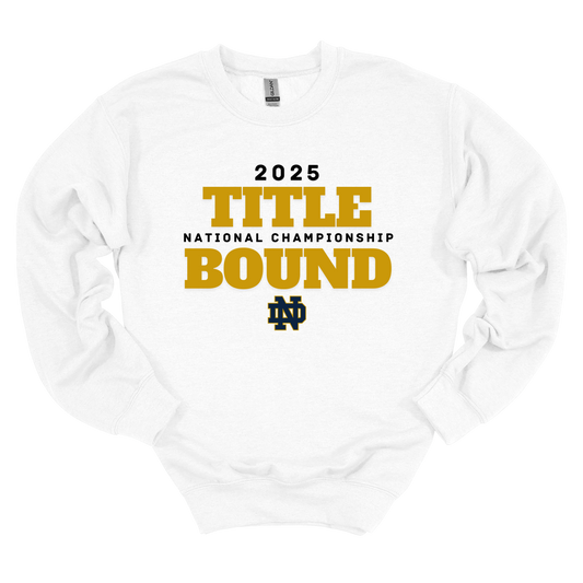 Notre Dame Title Bound Crewneck