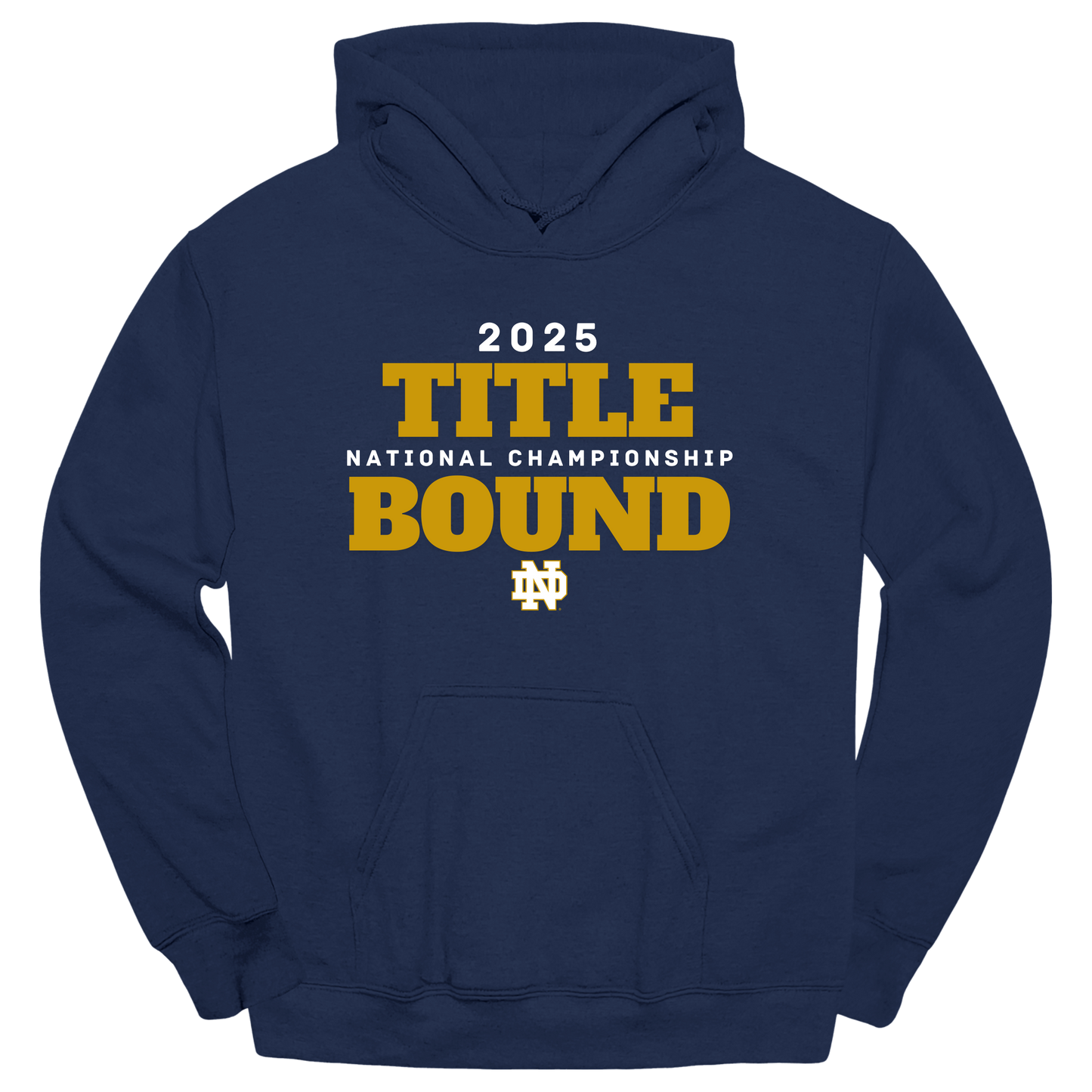 Notre Dame Title Bound Hoodie