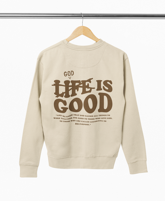 God is Good Crewneck